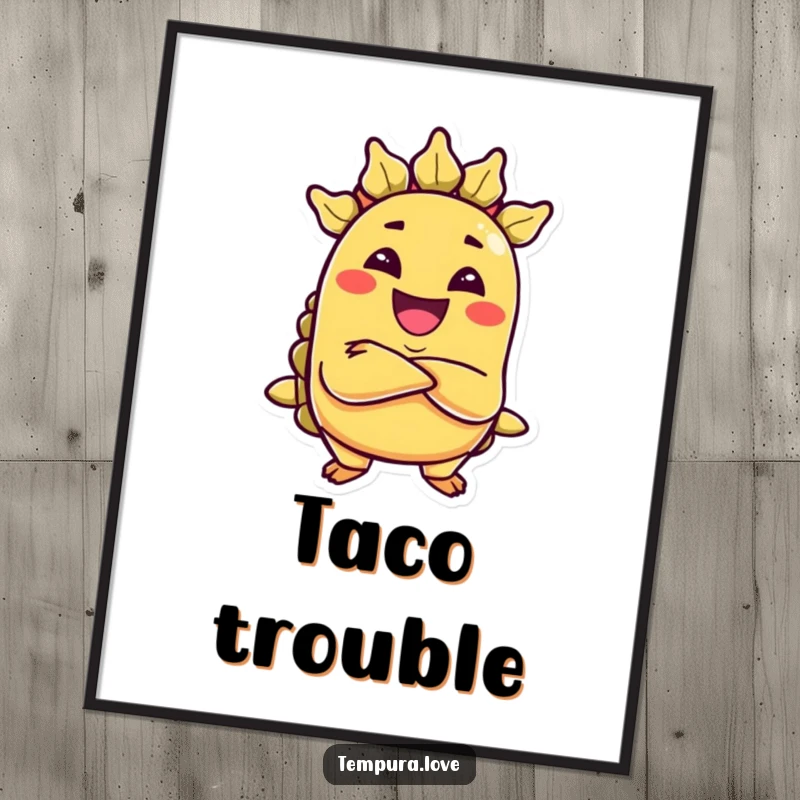 Funny digital art print of a grinning, anthropomorphic taco with crossed arms, exuding a mischievous and playful aura.