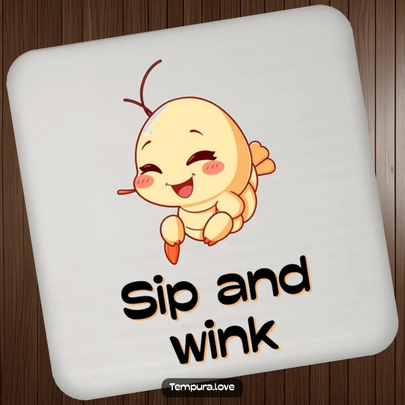 Funny Tempura Shrimp Coaster depicting a smiling shrimp giving a playful wink, adding a humorous touch to drink placement.