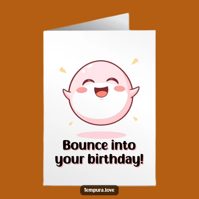 Free Printable Birthday Card: Laughing Mochi Bounces - Downloadable Joyful Gift!