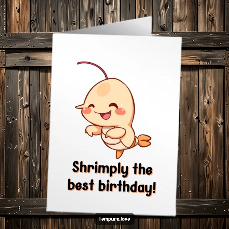 Funny Free Printable Birthday Card: A smiling fried shrimp character happily wiggling its appendages for a birthday.