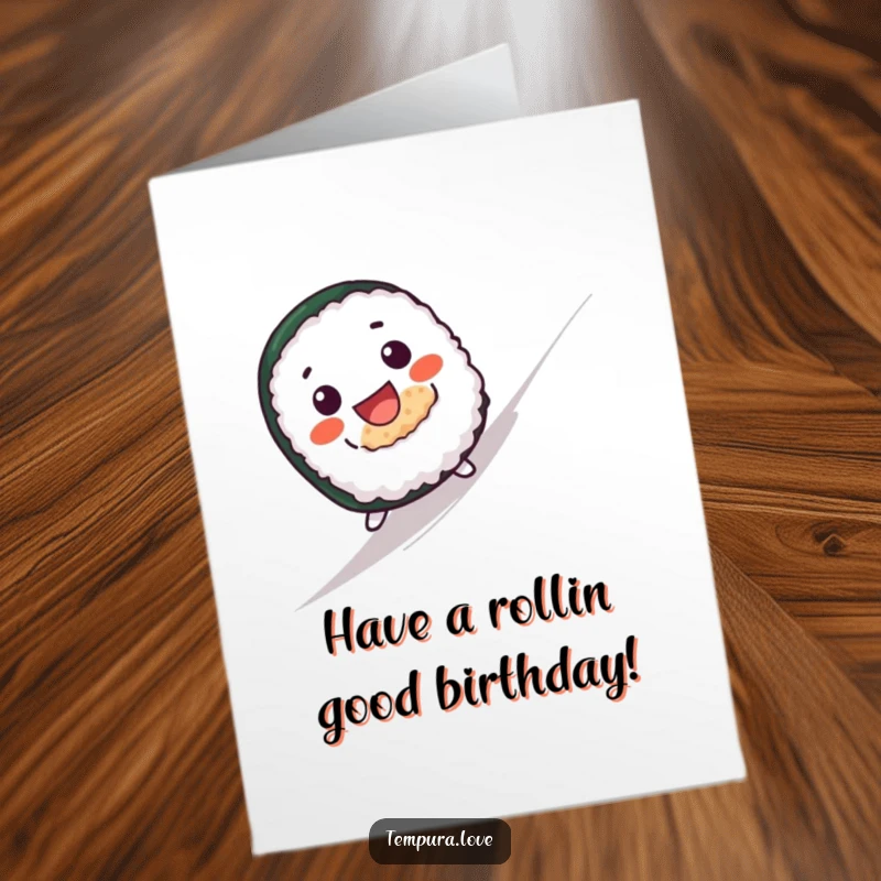Funny Free Printable Birthday Card: A grinning sushi roll joyfully tumbles downhill with a happy, adventurous expression.