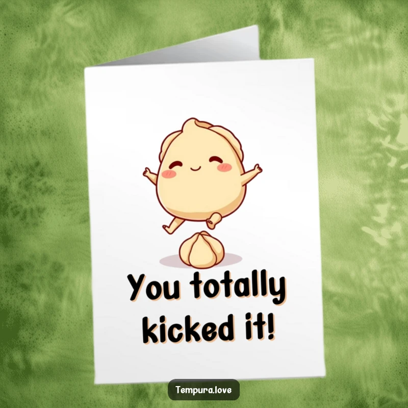 Funny Free Printable Congratulations Card: A gyoza with tiny feet playfully kicks a ball of dough, celebrating a win.