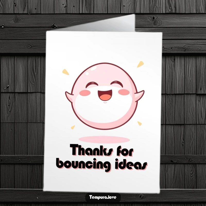Funny Free Printable Thank You Card featuring a mochi ball laughing and bouncing with joy, conveying heartfelt thanks in a cute, downloadable way.