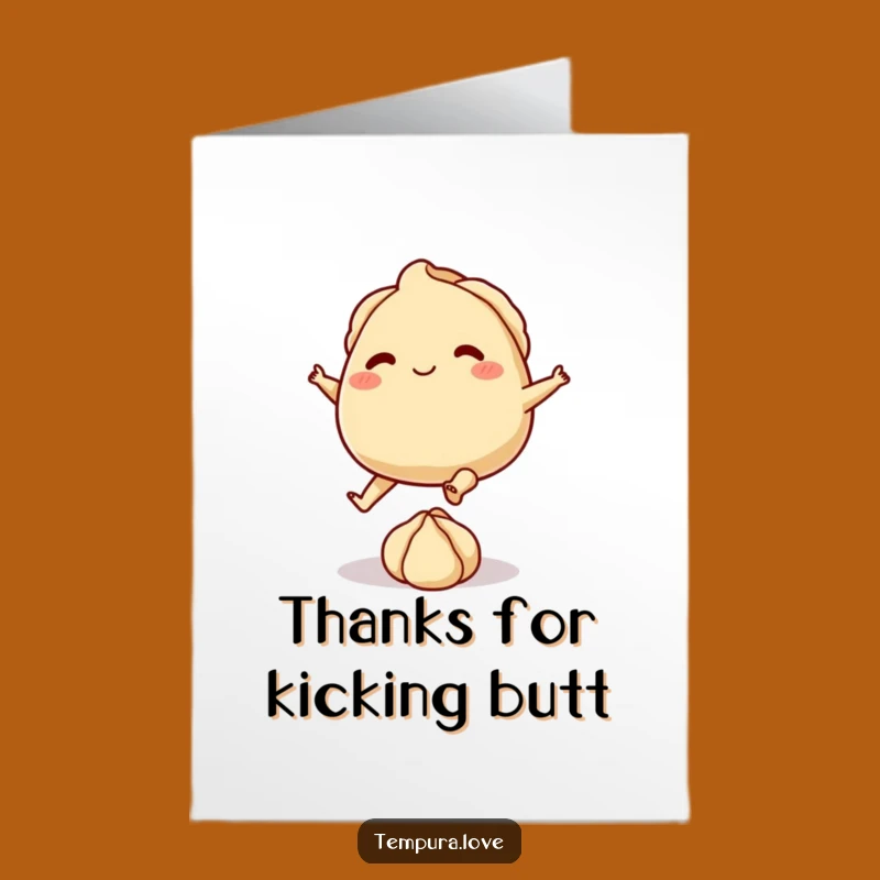 Free Printable Thank You Card: Funny Gyoza Appreciation Kick, Downloadable Gratitude